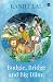 Budgie, Bridge and Big Djinn by Ranjit Lal