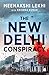 The New Delhi Conspiracy