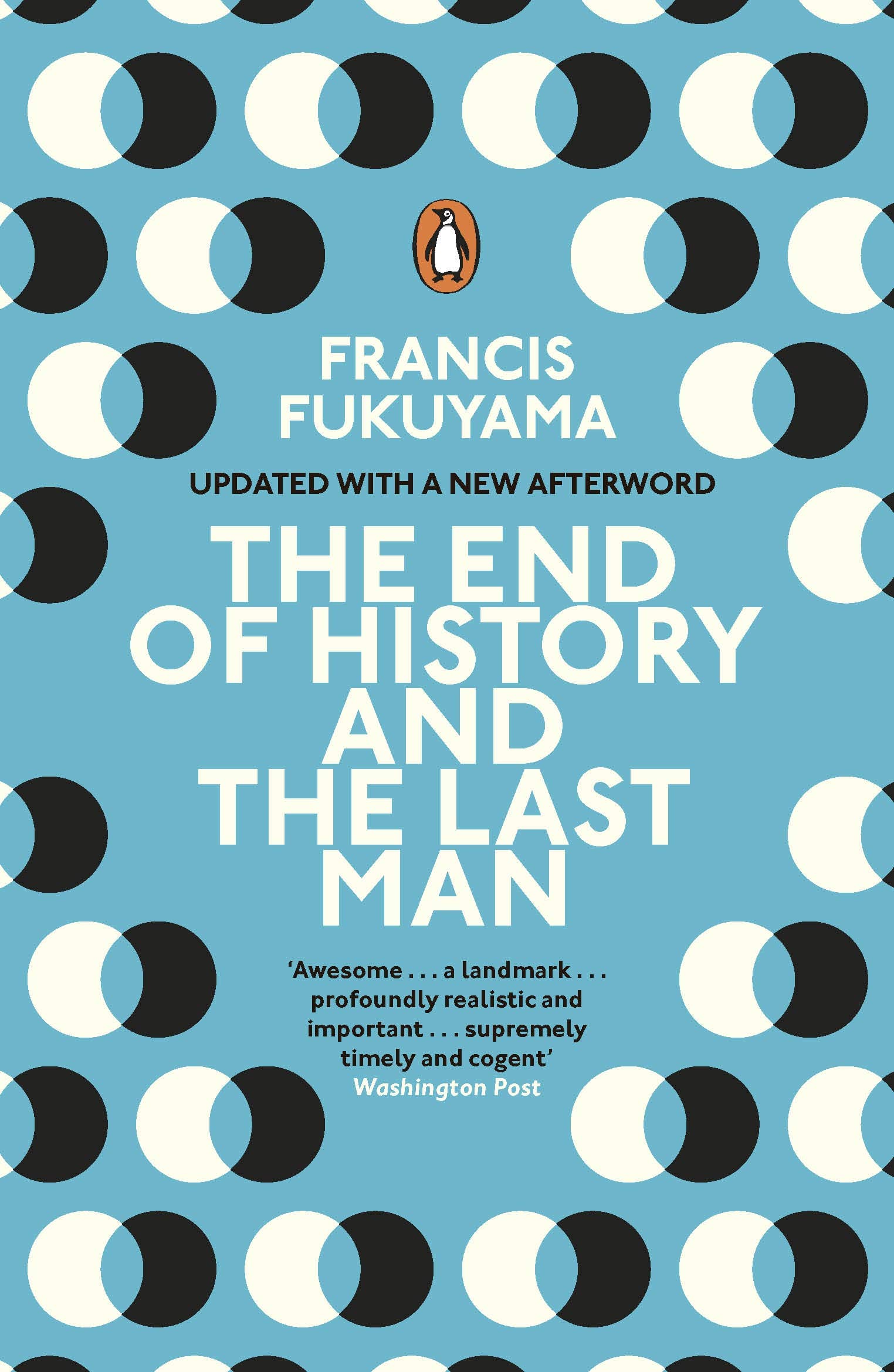 The End of History and the Last Man: Francis Fukuyama
