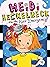 Heidi Heckelbeck and the Hair Emergency!