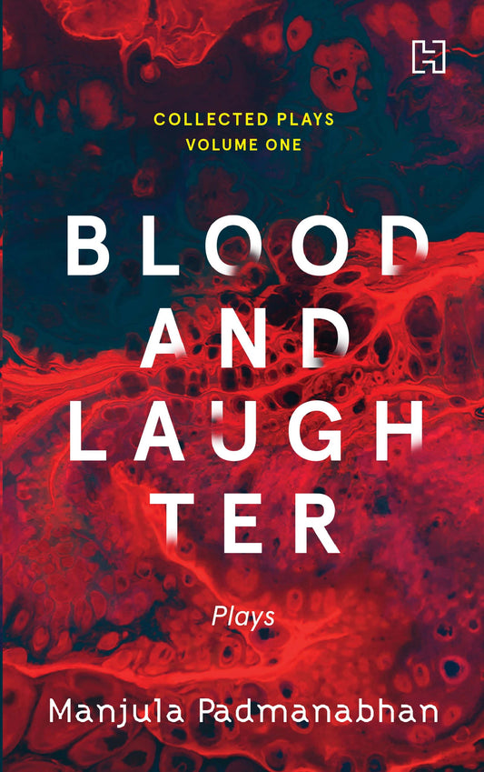 Blood And Laughter Plays