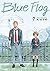 Blue Flag, Vol. 7