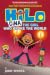 Hilo Book 7: Gina--The Girl Who Broke the World: