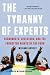 The Tyranny of Experts: Economists, Dictators, and the Forgotten Rights of the Poor