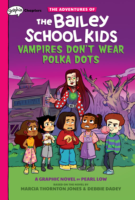 Vampires Dont Wear Polka Dots: A Graphix Chapters Book