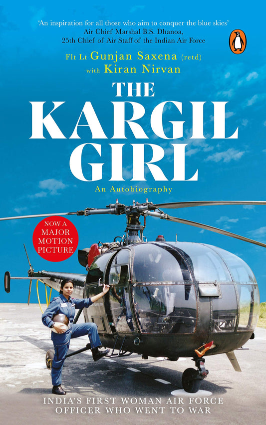 The Kargil Girl: An Autobiography