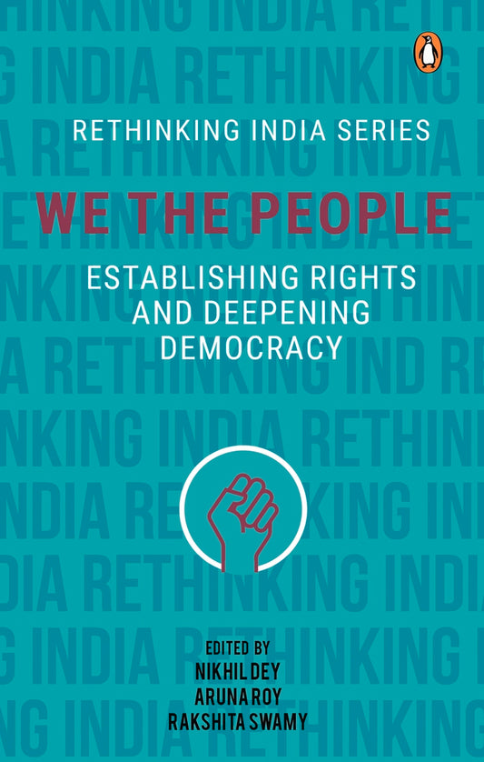 We The People: Establishing Rights and Deepening Democracy