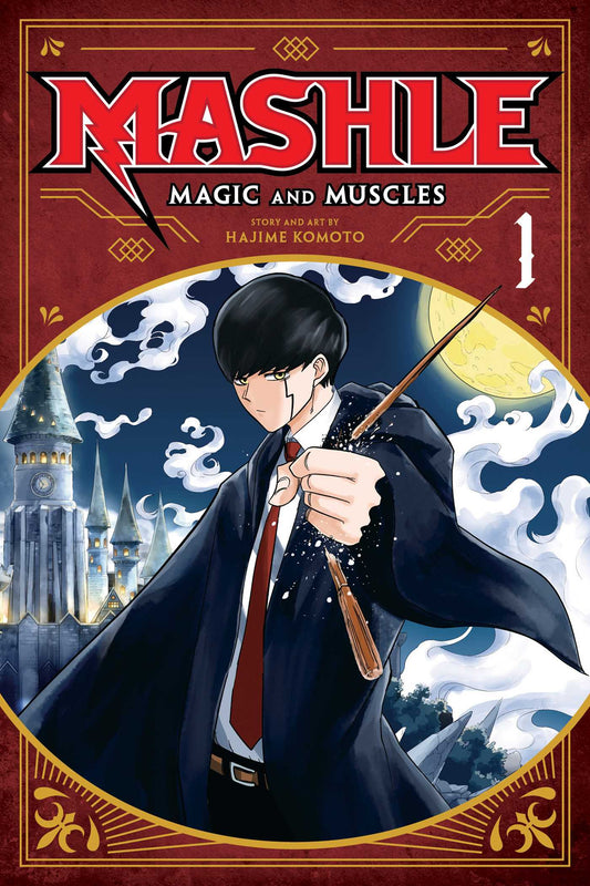 Mashle: Magic and Muscles, Vol. 1: Mash Burnedead And The Body Of The Gods