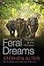 Feral Dreams: Mowgli & His Mothers