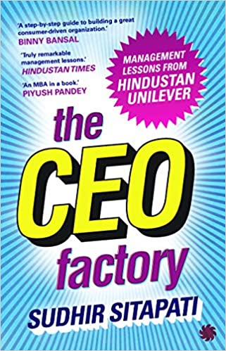 The CEO Factory: Management Lessons from Hindustan Unilever