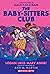 Baby-Sitters Club Graphix #8: Logan Likes Mary Anne!