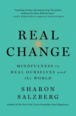 Real Change by Sharon Salzberg