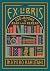 Ex Libris: 100+ Books to Read and Reread