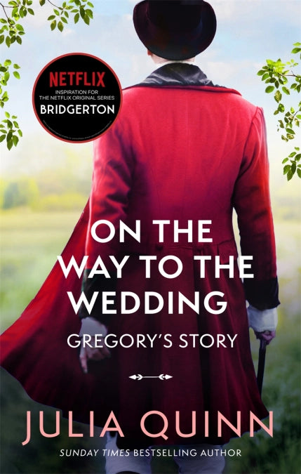 On the Way to the Wedding by Julia Quinn