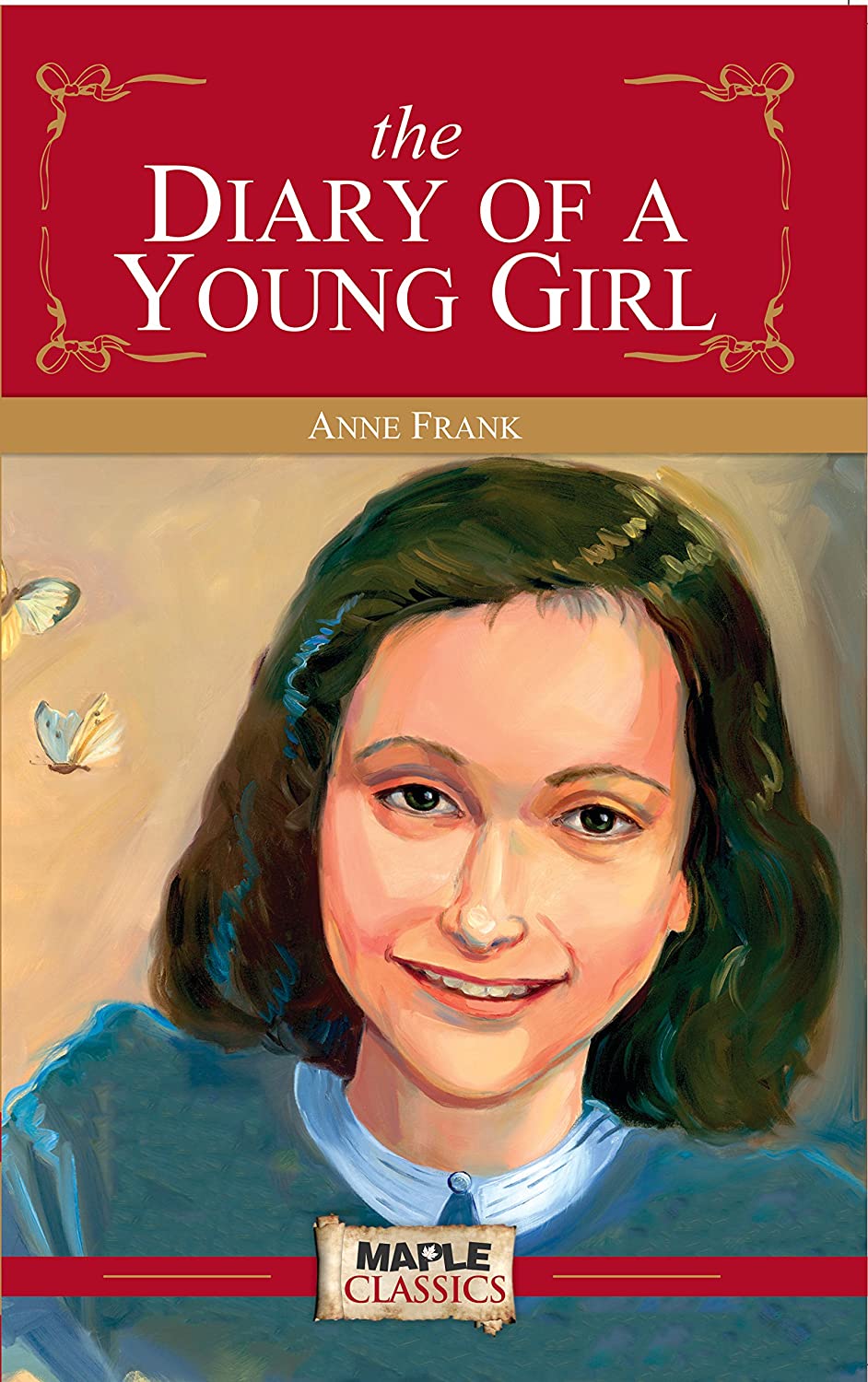 Diary Of A Young Girl by Anne Frank
