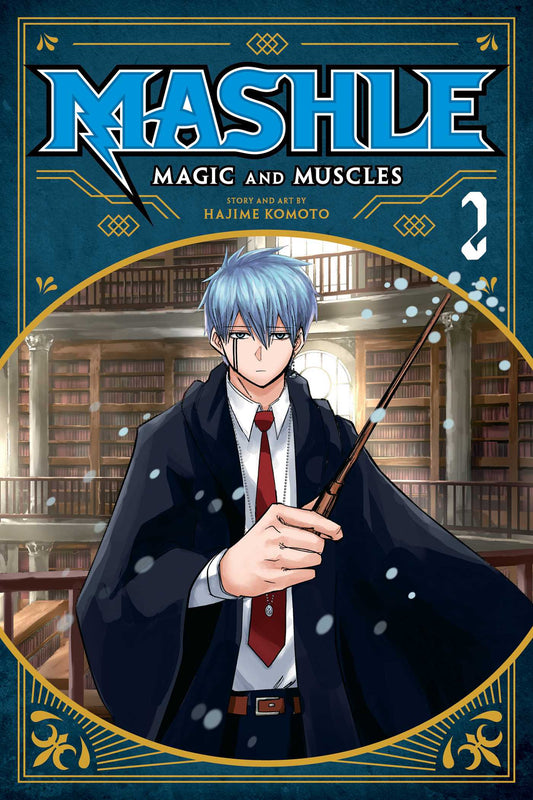 Mashle: Magic and Muscles, Vol. 2: Mash Burnedead And The Magic Of Iron