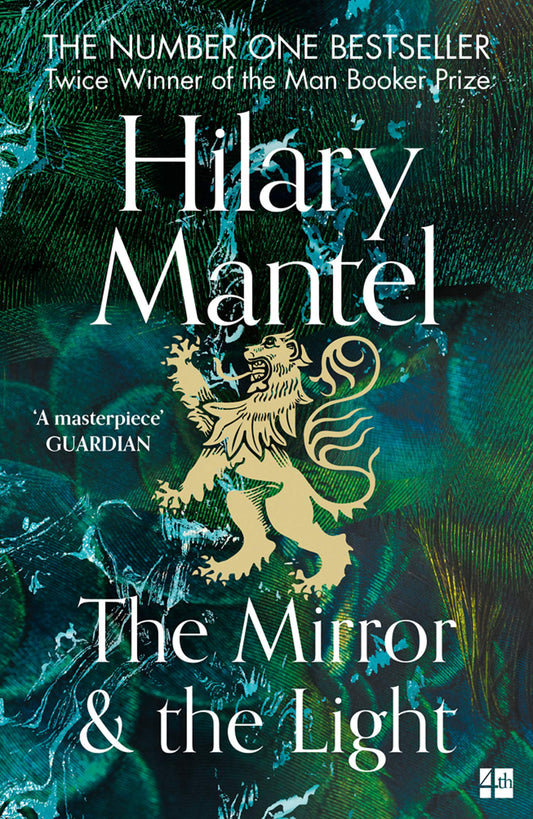 The Mirror & the Light by Mantel Hilary