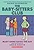 The Baby-Sitters Club Graphix#03: Mary Anne Saves The Day