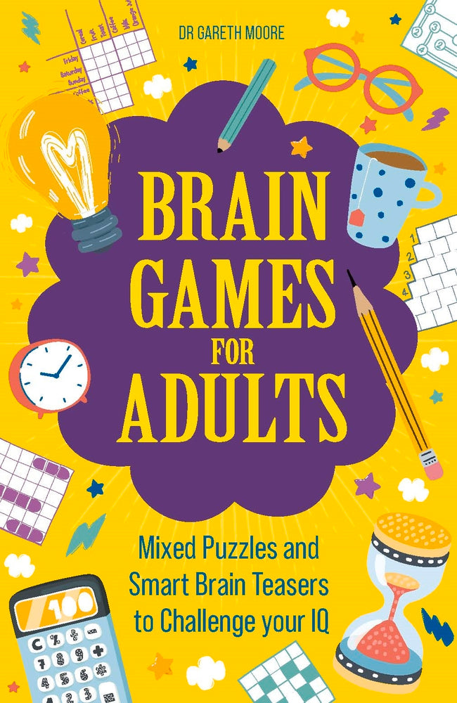 Brain Games for Adults: Mixed Puzzles and Smart Brainteasers to Challenge Your IQ