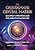 The Chintamani Crystal Matrix: Quantum Intention and the Wish-Fulfilling Gem