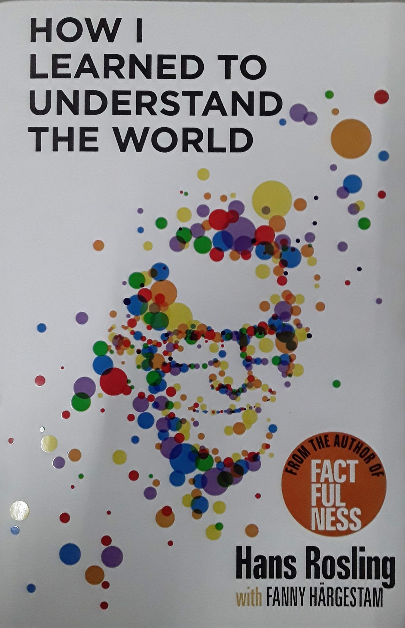 How I Learned to Understand the World