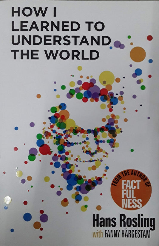 How I Learned to Understand the World