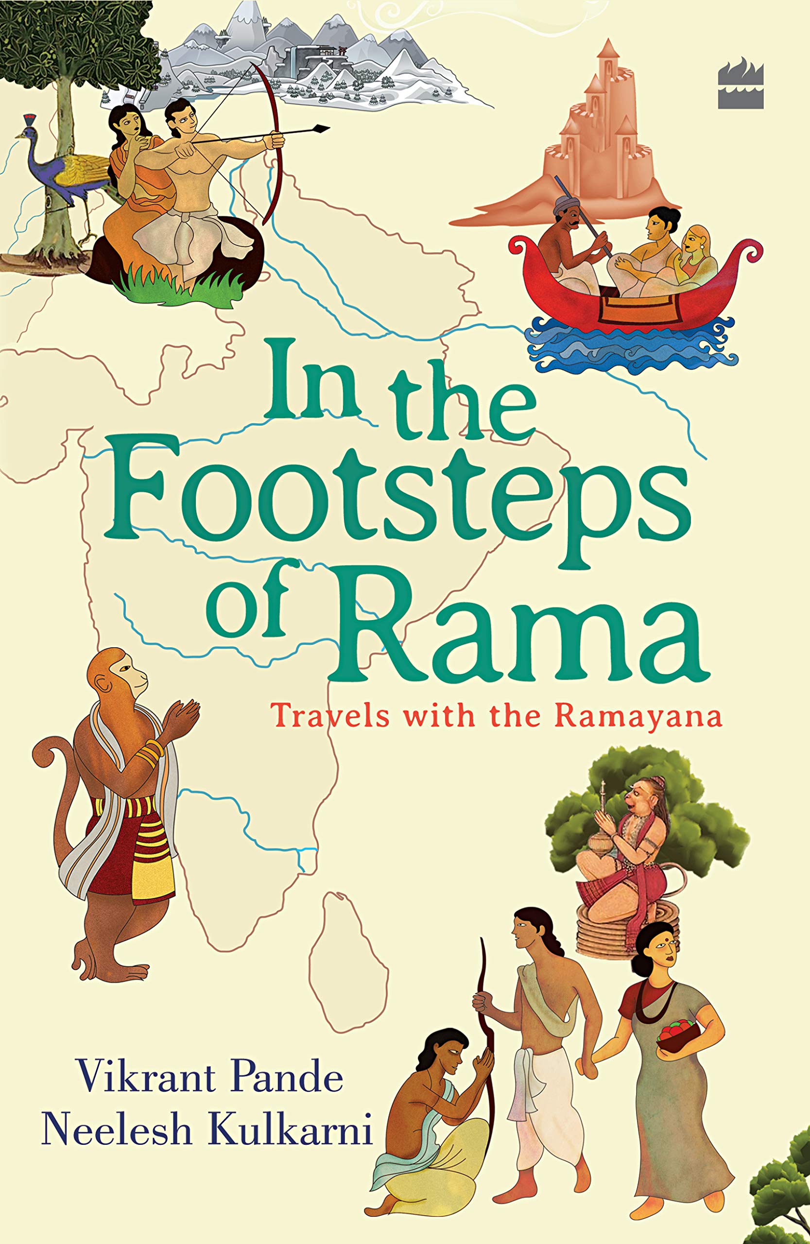 In The Footsteps Of Rama: Travels with the Ramayana