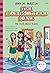 Baby-Sitters Club #3: The Truth About Stacey