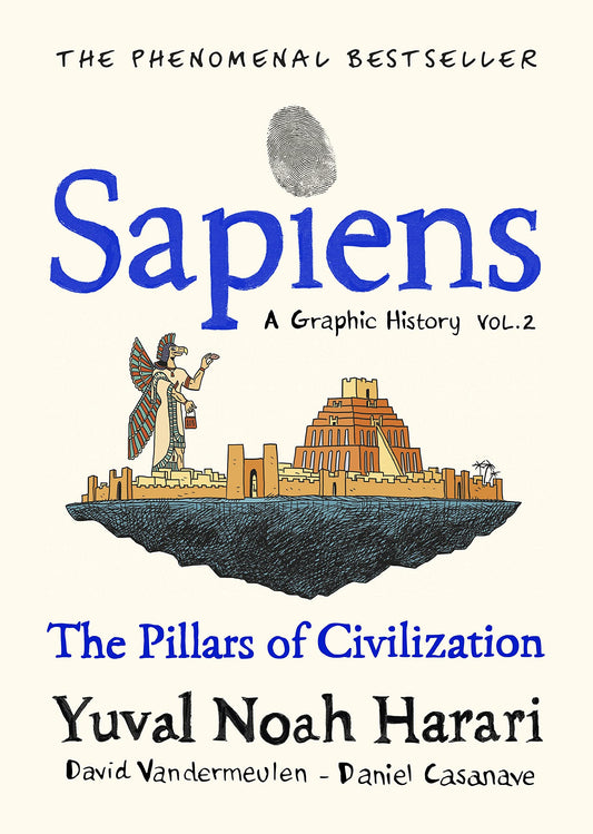 Sapiens: A Graphic History, Vol. 2