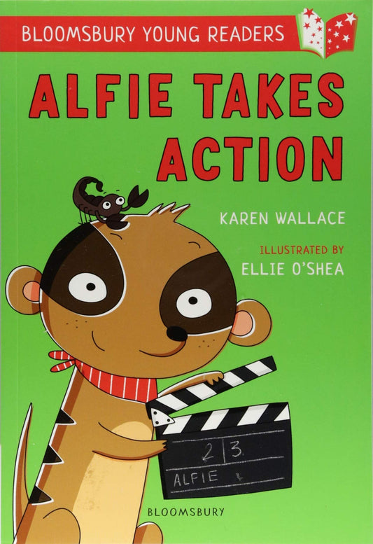 Alfie Takes Action: A Bloomsbury Young Reader