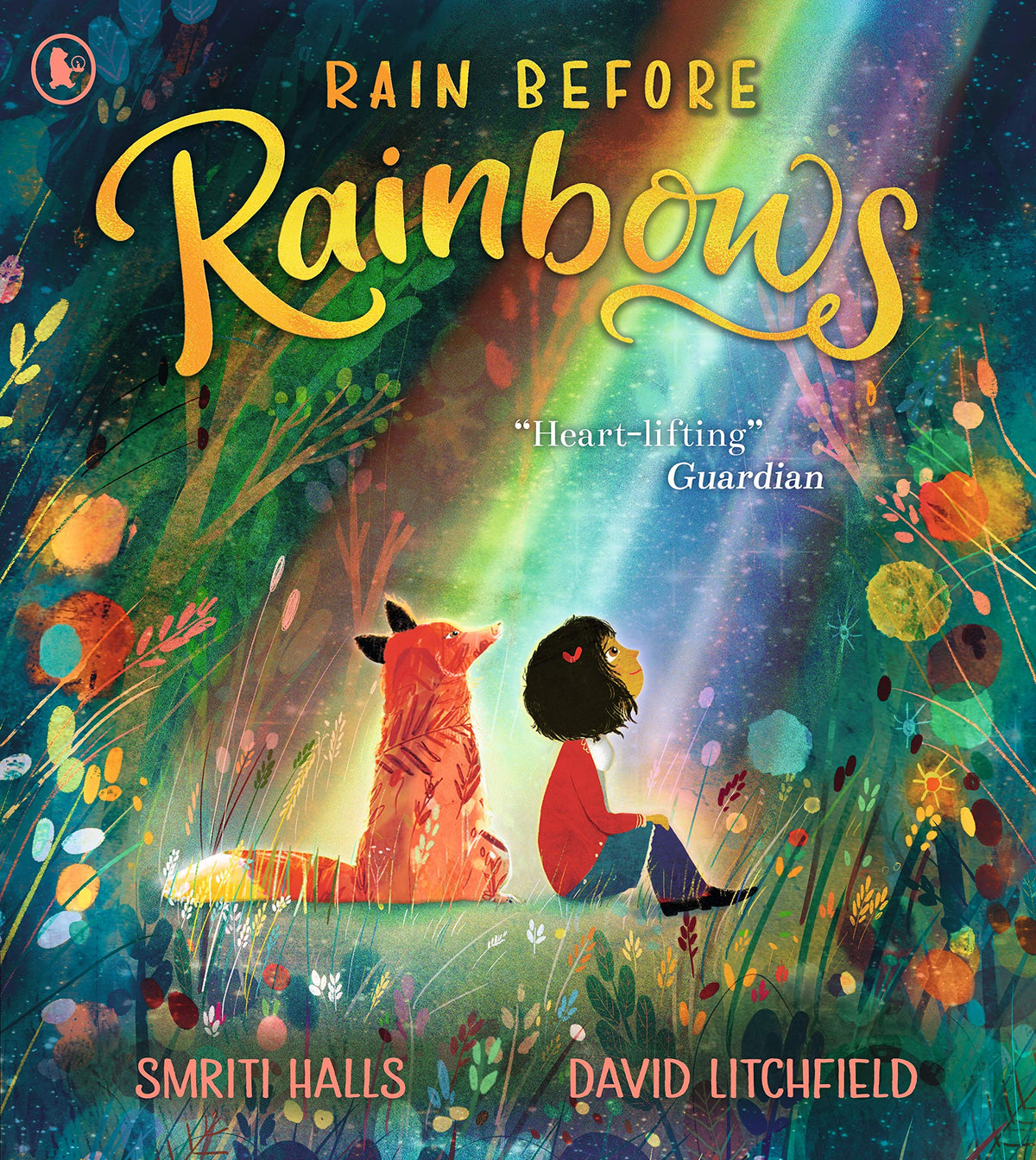Rain before rainbows by Smriti Halls And David Litchfield