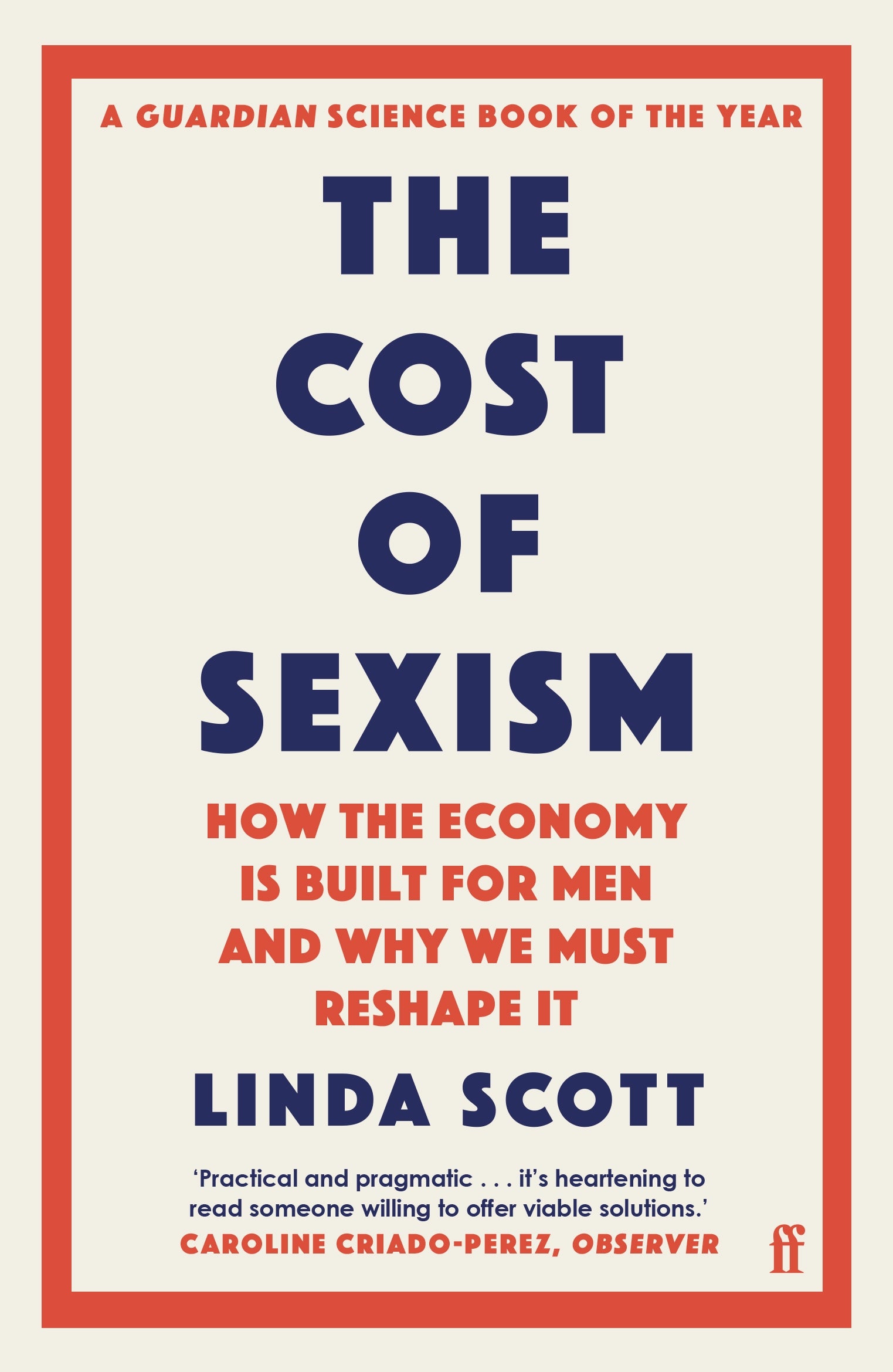 The Cost of Sexism: How the Economy Is Built for Men and Why We Must Reshape It