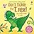 Don't Tickle the T.rex!