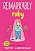Remarkably Ruby