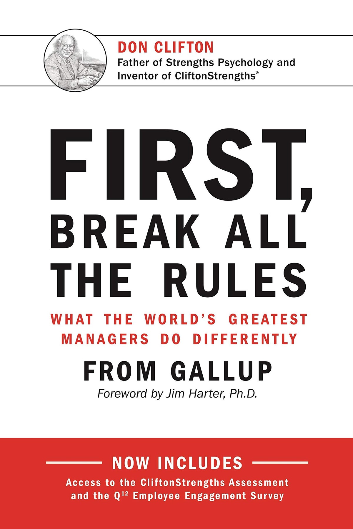 FIRST, BREAK ALL THE RULES