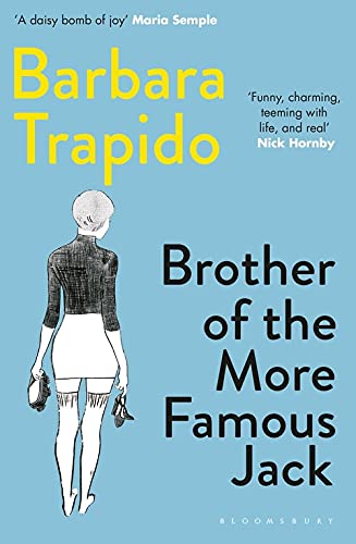 Brother of the More Famous Jack by Trapido Barbara
