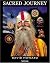 Sacred Journey: The Ganges to the Himalayas