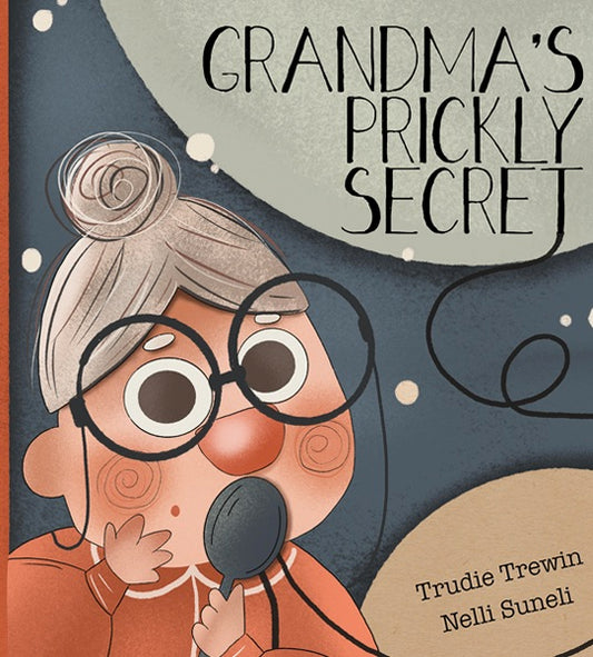 Grandma's Prickly Secret