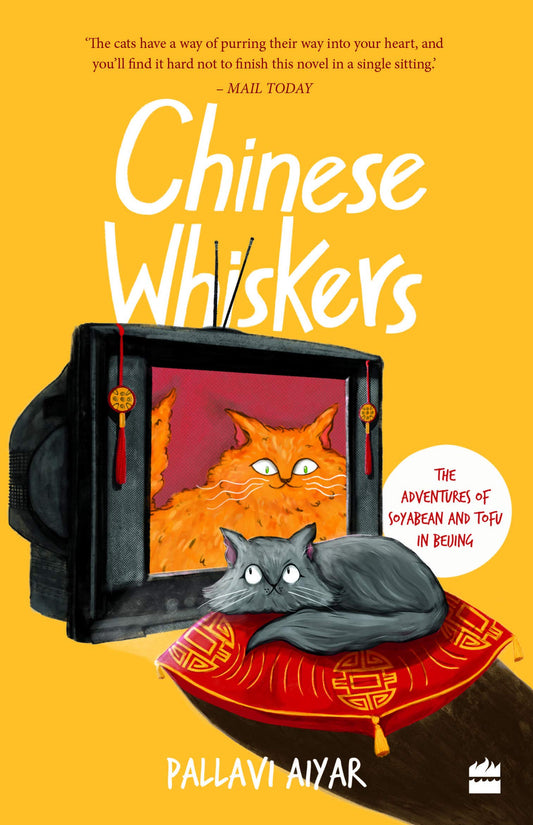 HARPER COLLINS Chinese Whiskers : The Adventures Of Soyabean And Tofu In Beijing