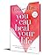 You Can Heal Your Life (Limited Edition