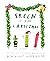Green is for Christmas: From the creators of the #1 bestselling The Day the Crayons Quit