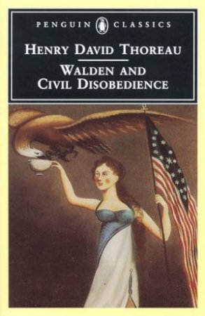 Walden and Civil Disobedience