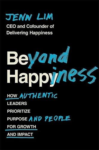 Beyond Happiness by Jenn Lim