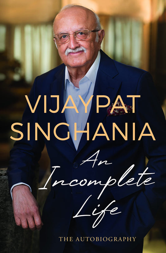 An Incomplete Life: The Autobiography