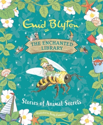 Stories of Animal Secrets by Enid Blyton