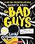 The Bad Guys Episode #14: Theyre Bee-hind you!