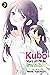 Kubo Won't Let Me Be Invisible, Vol. 3