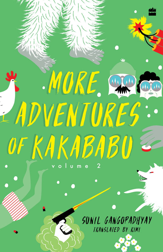 More Adventures Of Kakababu by Sunil Gangopadhyay