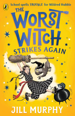 The Worst Witch Strikes Again by Jill Murphy