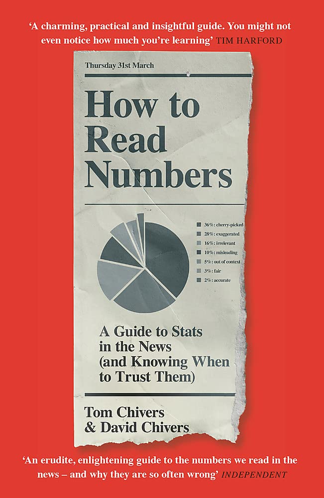 How to Read Numbers: A Guide to Statistics in the News
